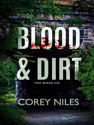 cover image of Blood & Dirt